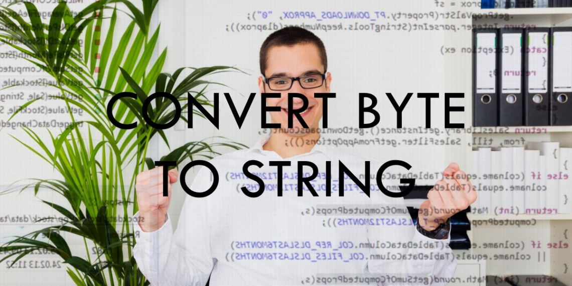 How to Convert Byte to String in Golang? - Working Method